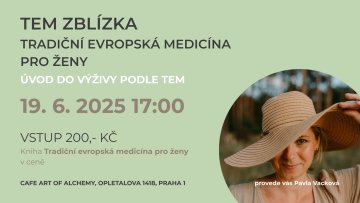TEM AKCE: Seminář Úvod do výživy podle TEM